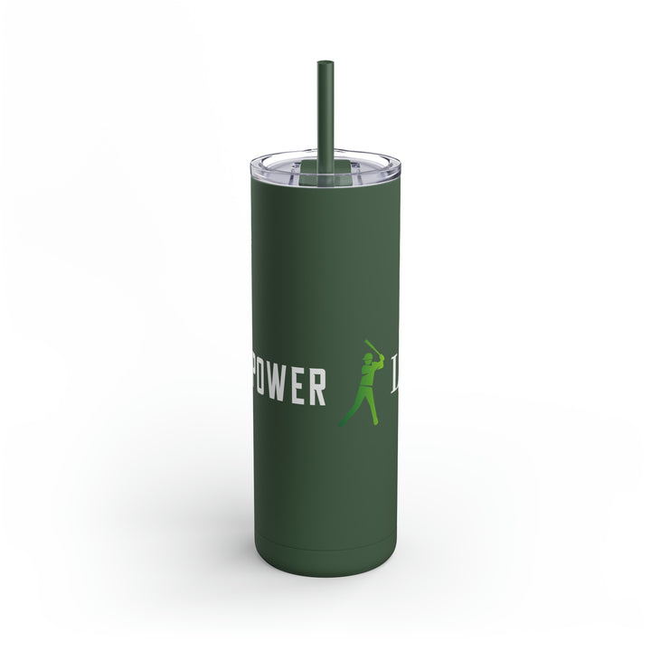 POWER L Maars Maker Skinny Matte Tumbler, 20oz (HORIZONTAL LOGO)