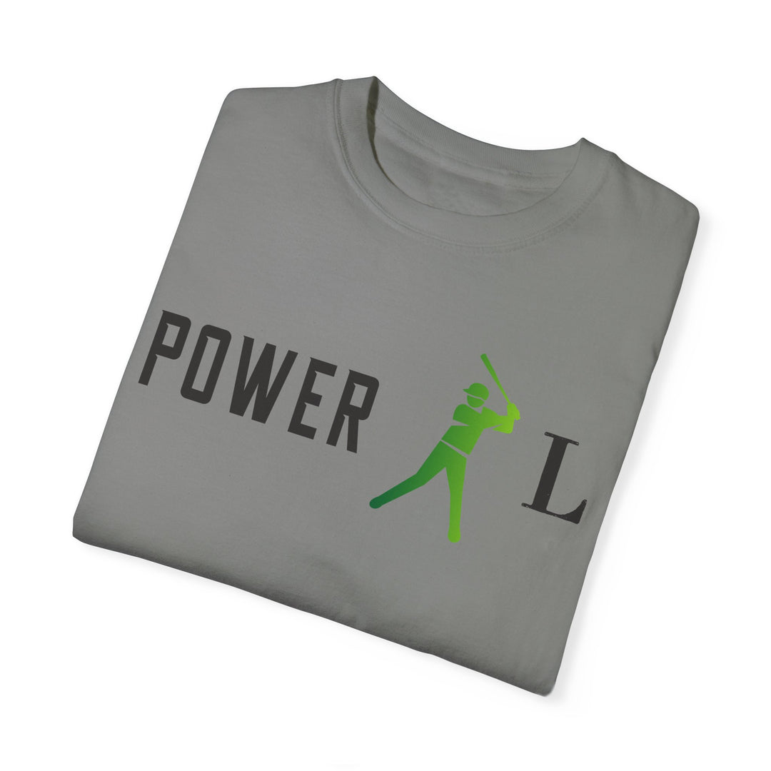 POWER L - Unisex Garment-Dyed T-shirt